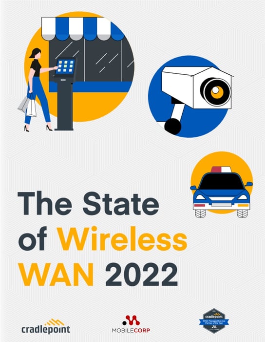 Cradlepoint the State of wireless WAN 2022 white paper