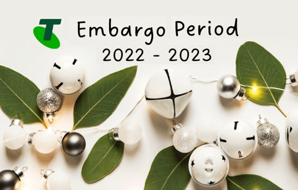 Telstra Holiday embargo period 2022 2023 with christmas baubles